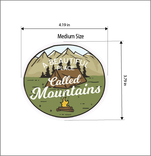 A Beautiful Place Called Mountains Camping Vinyl Stickers