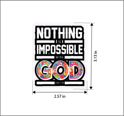 Luke 1:37 Vinyl Christian Sticker