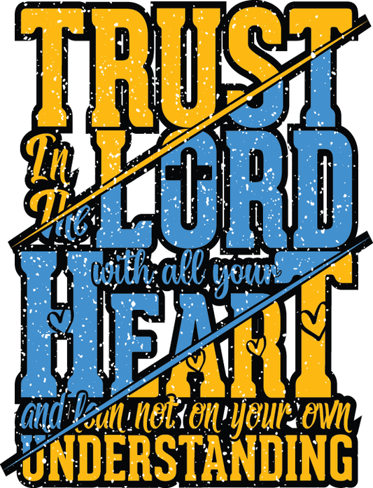 Trust In The Lord with All Your Heart 2nd design